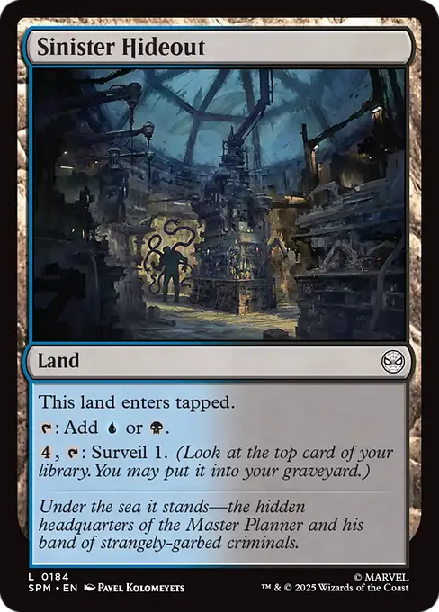 Sinister Hideout