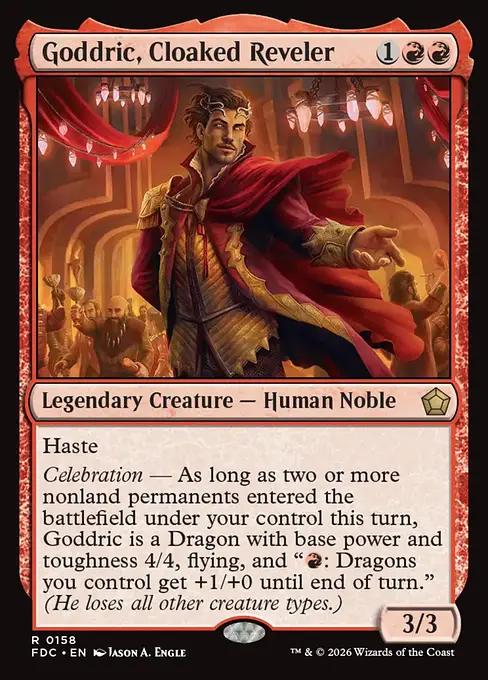 Goddric, Cloaked Reveler