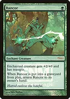 Rancor from Friday Night Magic 2005