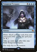 Temporal Trespass from Fate Reforged