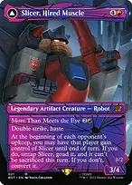 Slicer, Hired Muscle // Slicer, High-Speed Antagonist from Transformers