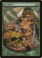 Recollect from Magic Player Rewards 2007