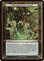 I Call on the Ancient Magics from Archenemy Schemes