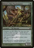 Wren's Run Packmaster from Lorwyn Promos