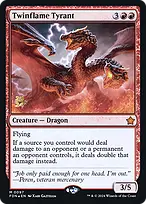 Twinflame Tyrant from Foundations Promos