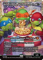 Michelangelo, Weirdness to 11 from Teenage Mutant Ninja Turtles